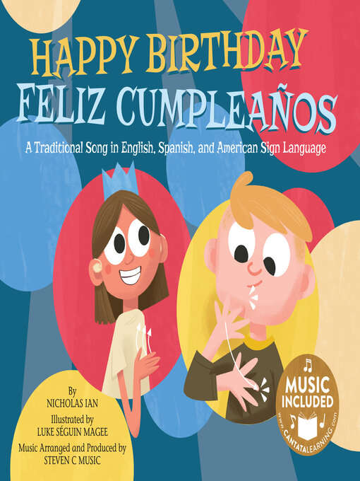 Title details for Happy Birthday / Feliz Cumpleaños by Nicholas Ian - Available